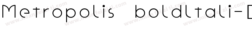 Metropolis boldltali字体转换